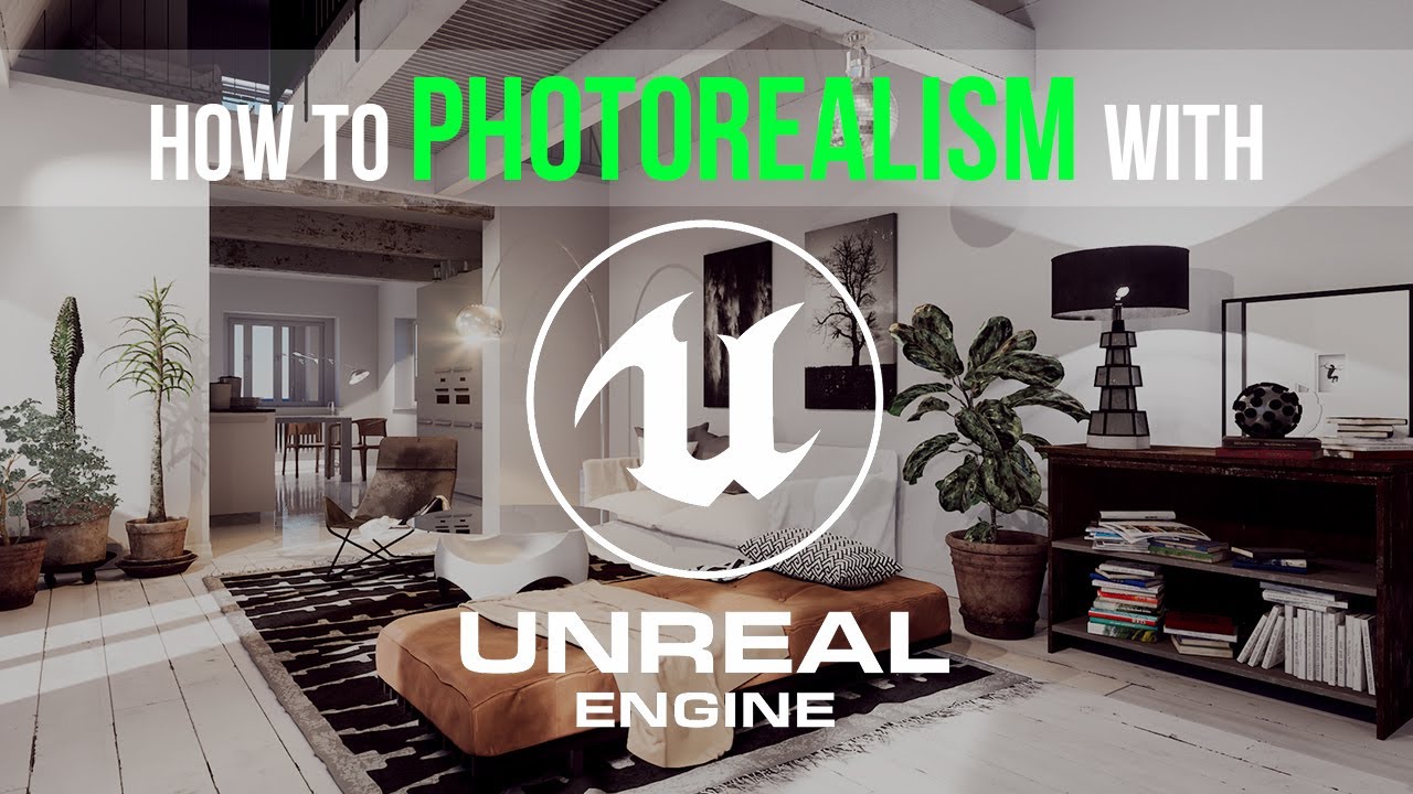 How To Create Photorealistic Architectural Visualizations In Unreal ...