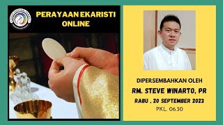 MISA RABU, 20 SEPTEMBER 2023  || PW ST. ANDREAS KIM TAE GON ,Pk. 06.30 WIB