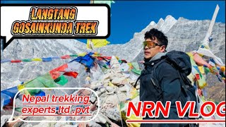 LANGTANG TREK||TESERIKO PEAK4985 ||GOSAINKUNDA 4380MT {$}@nrnvlog4094  DAY17