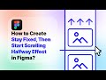 Figma | Background Image Stay Fixed, Then Start Scrolling Halfway