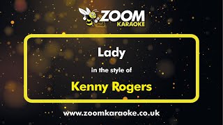 Kenny Rogers - Lady - Karaoke Version from Zoom Karaoke
