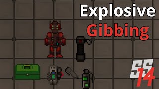 SS14 - Explosive Gibbing Explained (Minibomb Nerfed)