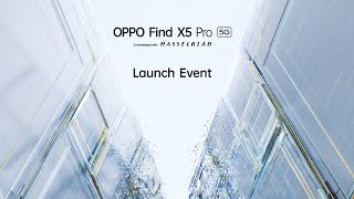 บรรยากาศงาน “OPPO Find X5 Pro 5G Launch Event Live Streaming”