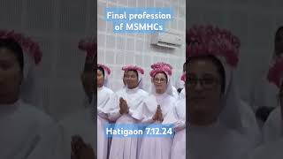 Final profession of MSMHC sisters/Hatigaon/7.12.2025