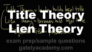 Title Theory vs Lien Theory