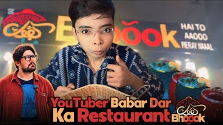 MASHOOR YOUTUBER BABAR DAR KA RESTURAN BHOOK  | OWAISJEEVA