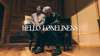 Ekoh x Lø Spirit- HELLO LØNELINESS (Official Video)