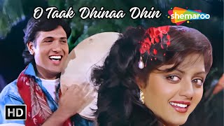 O Taak Dhinaa Dhin | Govinda, Bhanu Priya | Kumar Sanu Super Hit Song | Bhabhi | Govinda Hit Songs