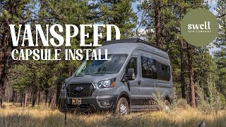 Vanspeed Capsule Install | Swell Van Co