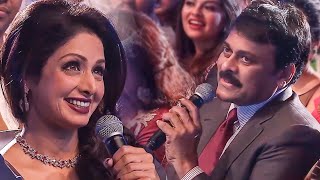 South Stars Loving Beautiful Words From Evergreen Legends Chiranjeevi And Sridevi