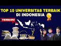 Urutan Peringkat Terbaru! 10 UNIVERSITAS TERBAIK di INDONESIA 2023