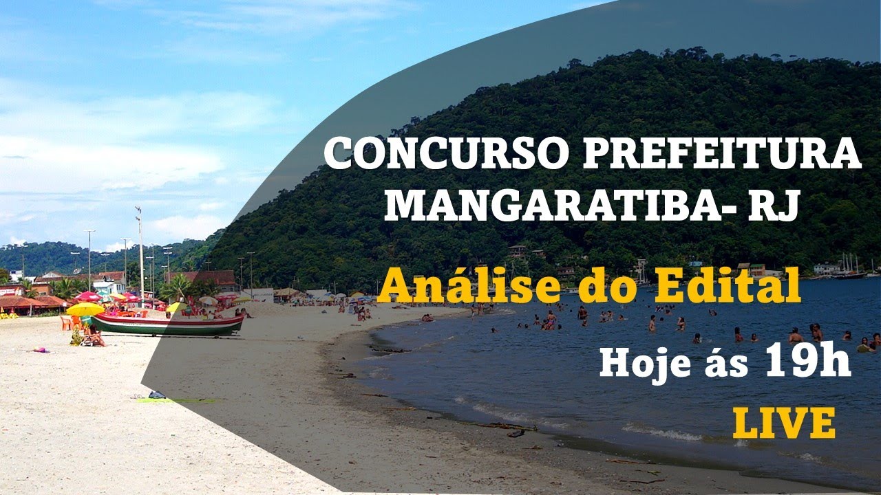 ANÁLISE EDITAL CONCURSO PREFEITURA MANGARATIBA RJ - YouTube