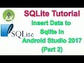Android Database SQLite - Insert data to SQLite in Android Studio (Part2)