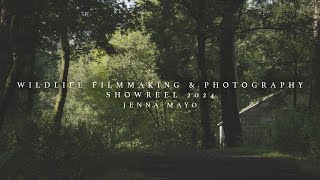 Jenna Mayo | Wildlife Film Making \u0026 Photography Showreel 2024