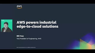 Hannover Messe 2021 - AWS Powers Industrial Edge-to-cloud Solutions