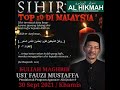 Ustaz Mohd Fauzi Mustafa - Top 10 Sihir Di Malaysia