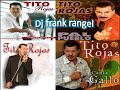 tito rojas he chocado con la vida (dj frank rangel)