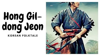 Hong Gil dong Jeon for Kids and Grown-ups