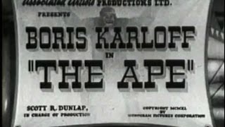 The Ape (1940) [Horror] [Action]