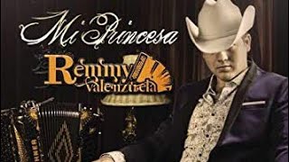 Mi Princesa / Remmy  Valenzuela (letra)