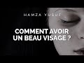 Hamza Yusuf - COMMENT AVOIR UN BEAU VISAGE ?