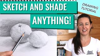 Drawing Tutorial For Beginners - Sketching and Shading