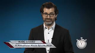 (Reward the desired behavior) EPISODE – 038 A Motivational Video Minute w Marc Savard