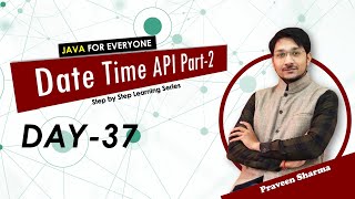 Java Day37 Date Time API Part-2