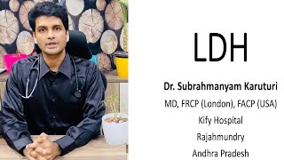 LDH Test - Lactate Dehydrogenase Test - Clinical Significance, Indications, Reference Ranges
