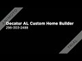 decatur al home builder 256 303 2488