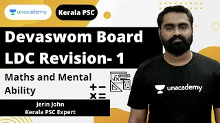 Devaswom Board LDC | Revision- 1 | Maths and Mental Ability | Jerin John | Unacademy Kerala PSC