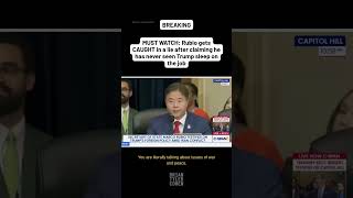 MUST WATCH: Rubio gets CAUGHT in a lie after claiming he has never seen Trump sleep on the job