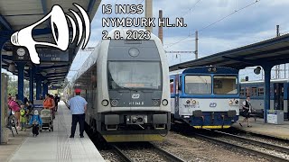 Hlášení (INISS) - Nymburk hlavní nádraží - 2.8.2023 / Station Annoucement Nymburk Main Station