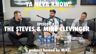 YNK: you know what I mean? #32 - The Steves \u0026 Mike Clevinger