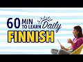 Mastering Everyday Life in Finnish in 60 Minutes