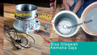 #Cara Membuat kompor listrik Dari Rescooker Rumahan.