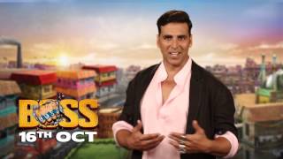 Akshay Kumar invites you to watch BOSS | Wednesday 16th October