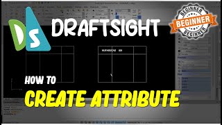 Draftsight How To Create Block Attribute