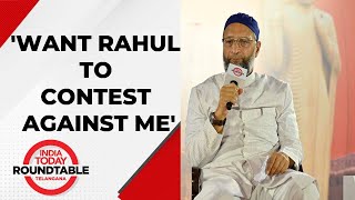 I Want Rahul Gandhi To Contest Against Me In Hyderabad: Asaduddin Owaisi | Telangana Elections 2023