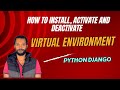 How to install activate and deactivate virtual environment on windows