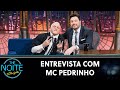 Entrevista com MC Pedrinho | The Noite (27/11/24)