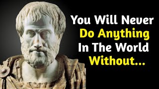 Aristotle Life Changing Quotes || Ancient Greek Philosophy || Motivational Video