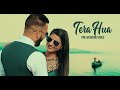 Tera Hua ( Pre Wedding ) Vinod Kumar & Jyoti || Mr Sidhu production