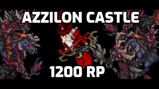 Azzilon Castle - 8.8kk raw exp, 1200 Paladin