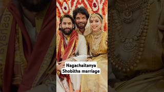 Naga Chaitanya ❤️ Shobitha marriage