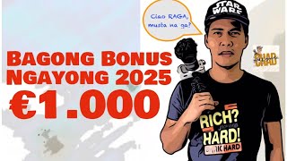 1.000,00 EUR na BAGONG BONUS ngayong 2025!