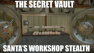 Payday 2 Santa's Workshop Stealth SECRET VAULT + fails