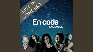 En`coda Ensemble (Live at Moore’s Art Gallery, Australia, 2022)