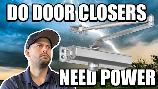 Do Door Closers Require Power