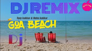 Goa beach dj remix song